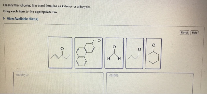 Classify the following line-bond formulas as ketones or aldehydes
